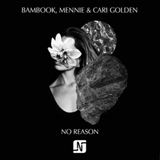 Обложка для Bambook, Mennie feat. Cari Golden - No Reason