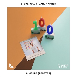 Обложка для Steve Void feat. Andy Marsh - Closure