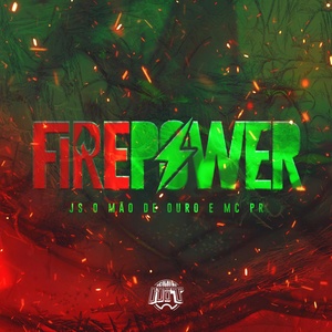 Обложка для JS o Mão de Ouro, MC PR - Firepower