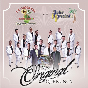 Обложка для Julio Preciado, La Original Banda El Limón de Salvador Lizárraga - Me Gustas