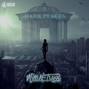 Обложка для Miss N-Traxx - Dark Places
