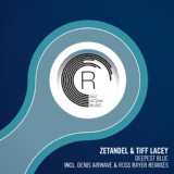 Обложка для Zetandel & Tiff Lacey - Deepest Blue (Denis Airwave Extended Mix)