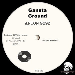 Обложка для Anton G593 - Gansta Ground