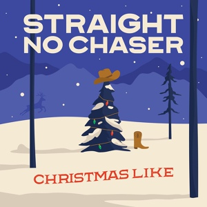 Обложка для Straight No Chaser - Christmas Like