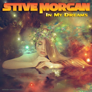 Обложка для Stive Morgan - In My Dreams