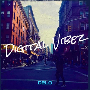 Обложка для D2LO - Digital Vibez