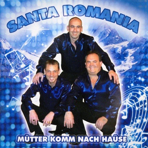 Обложка для Santa Romania - Mir san die Hegl