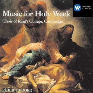 Обложка для Choir of King's College, Cambridge, Philip Ledger - Horsley: There Is a Green Hill Far Away