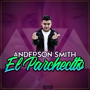 Обложка для Anderson Smith - El Parchecito