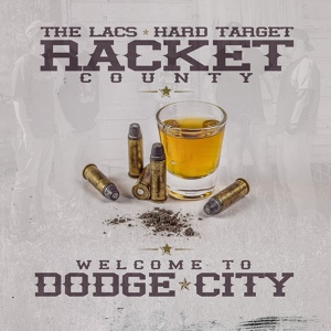 Обложка для Racket County, The Lacs & Hard Target - Radio
