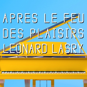 Обложка для Léonard Lasry - Trois