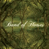 Обложка для Band Of Horses - The First Song