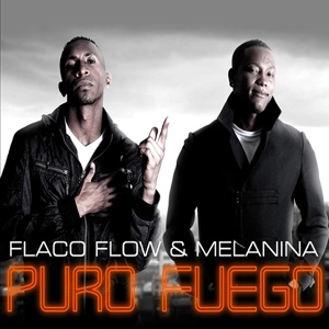 Обложка для Flaco Flow y Melanina - Puro Fuego