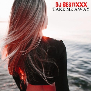 Обложка для Dj Bestixxx - Escape