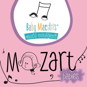 Обложка для Baby Maestri's Musical Enchantments - Rondo Alla Turca