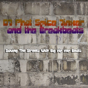 Обложка для DJ Phat Spice Jinxer and the Breakbeats - Sloppy Bass Line Hip Hop Instrumental