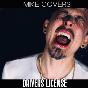 Обложка для Mike Covers - Drivers License
