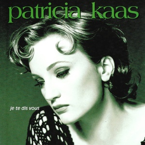 Обложка для Patricia Kaas - Je retiens mon souffle