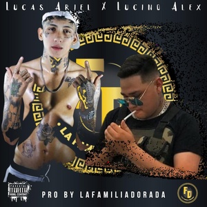 Обложка для Lucas Ariel feat. Luciano Alex - La Lleca