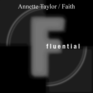 Обложка для Annette Taylor - Faith (Sunkids Latin Thumper)