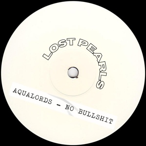 Обложка для Aqualords - No Bullshit