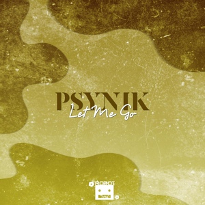 Обложка для pSynik - Let Me Go