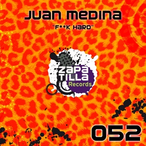 Обложка для Juan Medina - Fuck Hard