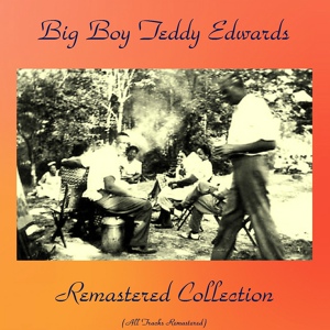 Обложка для Big Boy Teddy Edwards - Louisiana