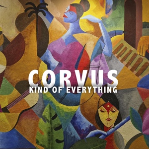 Обложка для Corvus - Kind of Everything