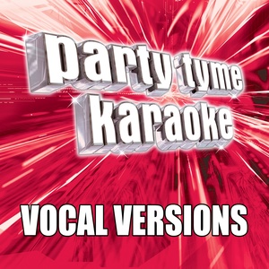Обложка для Party Tyme Karaoke - Starships (Made Popular By Nicki Minaj) [Vocal Version]