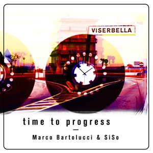 Обложка для Marco Bartolucci, SiSo - Time to Progress