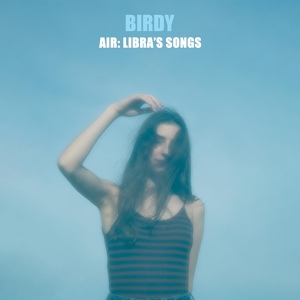 Обложка для Birdy - Blue Skies