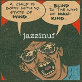 Обложка для Jazzinuf - My Life
