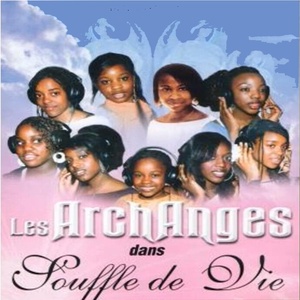 Обложка для Les Archanges - Et Dans mon coeur