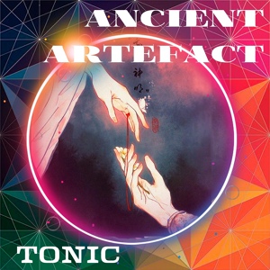 Обложка для Ancient Artefact - Tonic