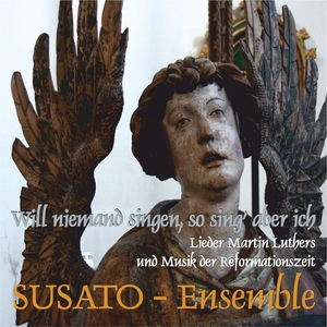 Обложка для Susato Ensemble - Ein feste Burg ist unser Gott