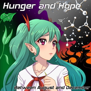 Обложка для Between August and December - Hunger and Hope