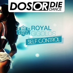 Обложка для Royal Gigolos - Self Control