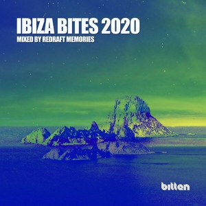 Обложка для Various Artists - Ibiza Bites 2020 Live Mix By Redraft Memories