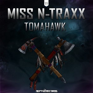 Обложка для Miss N-Traxx - Tomahawk