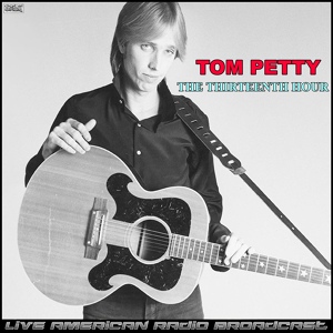 Обложка для Tom Petty and the Heartbreakers - Free Fallin'
