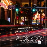 Обложка для Audiozoom - Smooth Mover