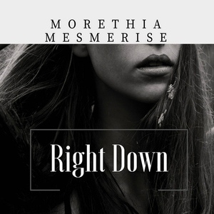 Обложка для Moniestien - Morethia Mesmerise Right Down