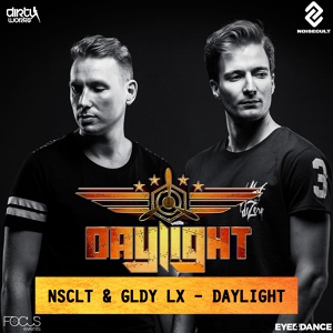 Обложка для NSCLT and GLDY LX - Daylight [RMX]