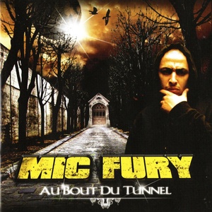 Обложка для Mic Fury - Au revoir a jamais