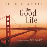 Обложка для Tony Bennett - The Good Life