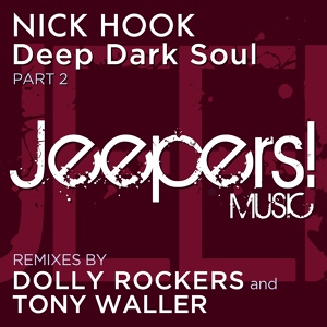 Обложка для Nick Hook - Deep Dark Soul