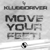 Обложка для Klubbdriver - Move Your Feet