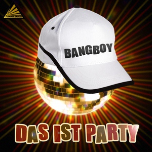 Обложка для Bangboy - Das Is Party(HND Remix)