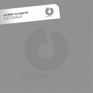 Обложка для Liv feat. DJ Ackym - Catwalk